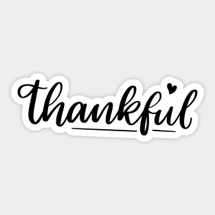 Thankful. Beautiful Typography Thankfulness Design. Sticker